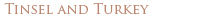 Christmas Tinsel and Turkey at Royal Hotel Ullapool
